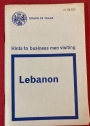 Hints to Business Men Visiting Lebanon.