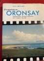 Excavation on Oronsay. Prehistoric Human Ecology on a Small Island.