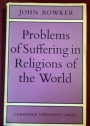 Problems of Suffering in Religions of the World.