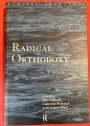 Radical Orthodoxy: A New Theology.