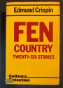 Fen Country. Twenty-Six Stories.
