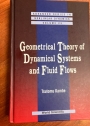 Geometrical Theory of Dynamical Systems and Fluid Flows.