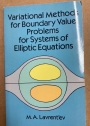 Variational Methods for Boundary Value Problems for Systems of Elliptic Equations.