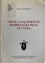 Nikola Naljeskovic dubrovacki pisac XVI veka.