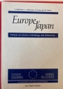 Europe - Japan: Futures in Science, Technology and Democracy.