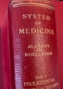 A System of Medicine, by Many Writers. Volume 1 only: Prolegomena, Fevers.