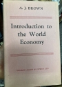Introduction to the World Economy. First Edition.