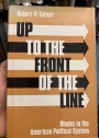 Up to the Front of the Line. Blacks in the American Political System.