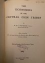 The Economics of the Central Chin Tribes.