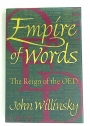 Empire of Words. The Reign of the OED.