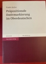 Präpositionale Dativmarkierung im Oberdeutschen.