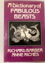 Dictionary of Fabulous Beasts.