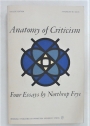 Anatomy of Criticism. Four Essays.