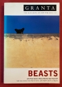 Beasts. (=Granta 63. The Magazine of New Writing)
