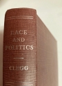 Race and Politics: Partnership in the Federation of Rhodesia and Nyasaland. First Edition.