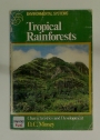 Tropical Rainforests.