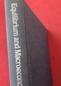 Equilibrium and Macroeconomics.