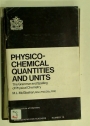Physico-Chemical Quantities and Units: The Grammar and Spelling of Physical Chemistry.