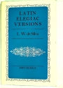 Latin Elegiac Versions. First Edition.