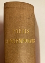 Poètes Contemporains. Anthologie de 1900 a nos Jours.