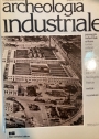 Archeologia Industriale. Rivista Quadrimestrale. Anno 1 Numero 1 Giugno 1983.