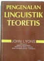 Pengenalan Linguistik Teoretis.