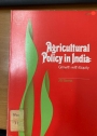 Agricultural Policy in India: Growth and Equity.