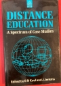 Distance Education: Spectrum of Case Studies.