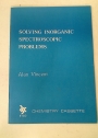 Solving Inorganic Spectroscopic Problems. Booklet Only.
