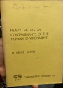 Heavy Metals as Contaminants of the Human Environment.