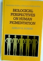 Biological Perspectives on Human Pigmentation.