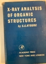 X-Ray Analysis of Organic Structure.
