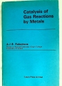 Catalysis of Gas Reactions by Metals.