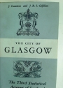 The City of Glasgow. The Third Statistical Account of Scotland.