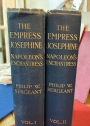 The Empress Josephine: Napoleon's Enchantress. In 2 Volumes.