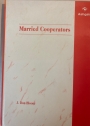 Married Cooperators.