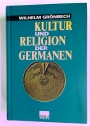 Kultur und Religion der Germanen.