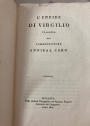 L'Eneide di Virgilio. Tradotta dal commendatore Annibal Caro (= Opere del Commendatore Annibal Caro, Vol 8)