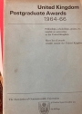 United Kingdom Postgraduate Awards 1964-66.