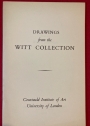 Drawings from the Witt Collection.