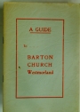 A Guide to Barton Church, Westmorland.