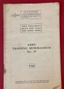 Army Training Memorandum. No. 39, 1941. Training for "Total War", Highlights from the Western Desert, General, Training, The Arms, Appendices.