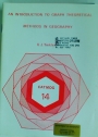 An Introduction to Graph Theoretical Methods in Geography.