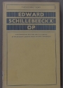 Edward Schillebeeckx, OP.