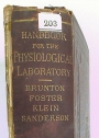 Handbook for the Physiological Laboratory: Text.