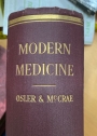 Modern Medicine: Its Theory and Practice. Volume 1: Bacterial Diseases - Non-Bacterial Fungus Infections - Mycoses.