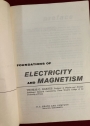 Foundations of Electricity and Magnetism.