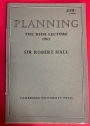 Planning. The Rede Lecture 1962.