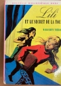 Lili et le Secret de la Tour. Illus Marianne Clouzot.