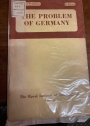 The Problem of Germany. An Interim Report by a Chatham House Study Group.